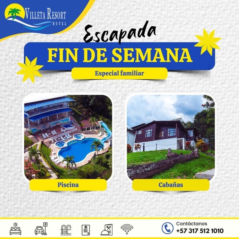 Anuncio del Hotel Villeta Resort: escapada de fin de semana con piscina, cabañas e información de contacto.