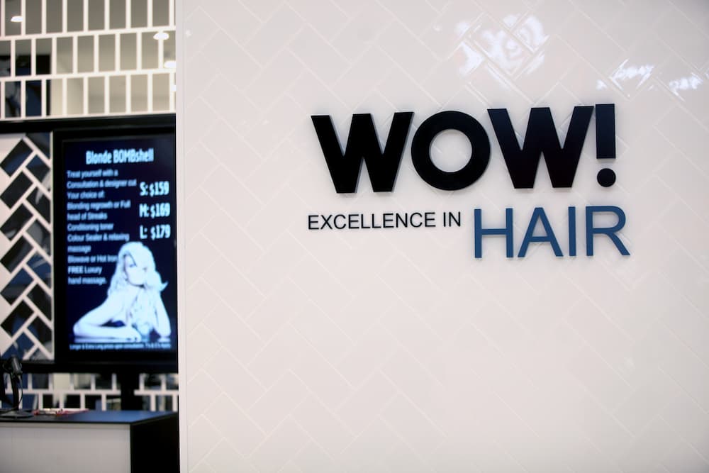 Hair Salon Signage — Wow! Excellence in Hair in Toowoomba, QLD