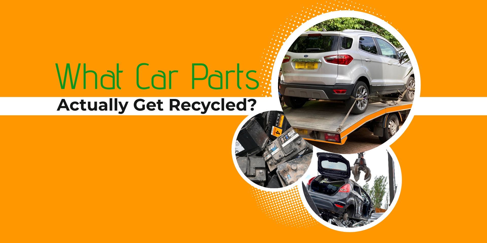 What Car Parts Actually Get Recycled When You Scrap Your Vehicle