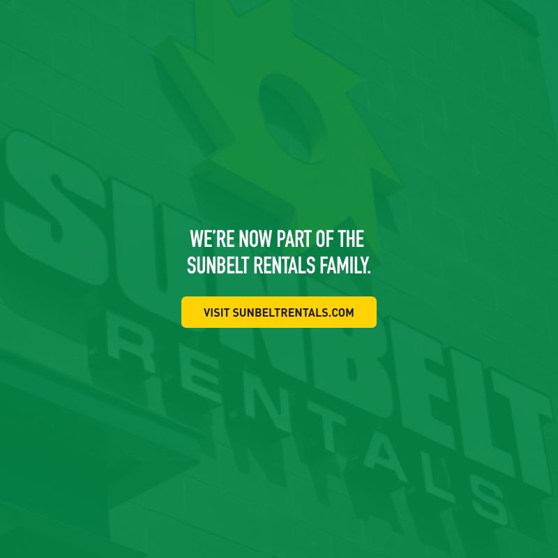 We are now part of Sunbelt Rentals