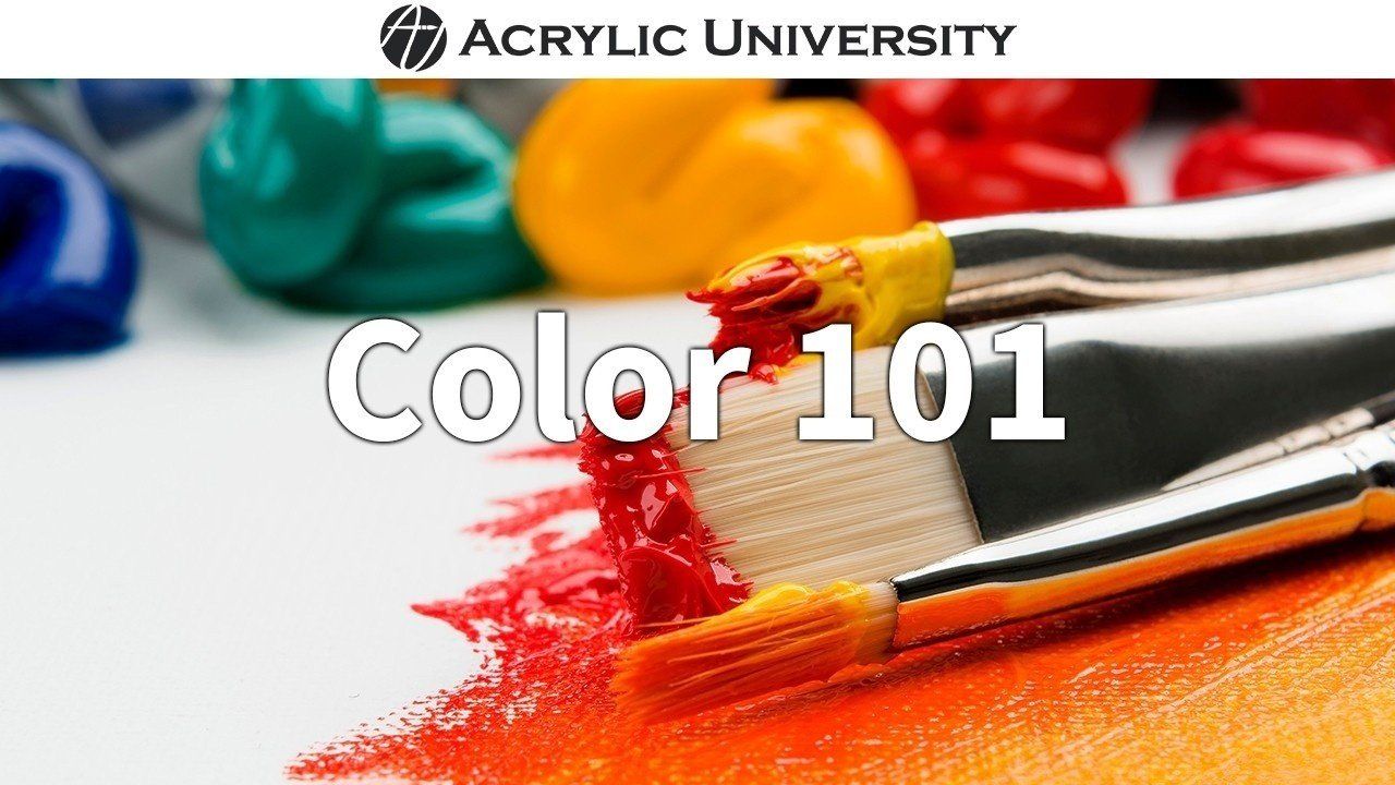 Brushes with Paint - Color 101 - Acrylic Painting Course w/ Jed Dorsey