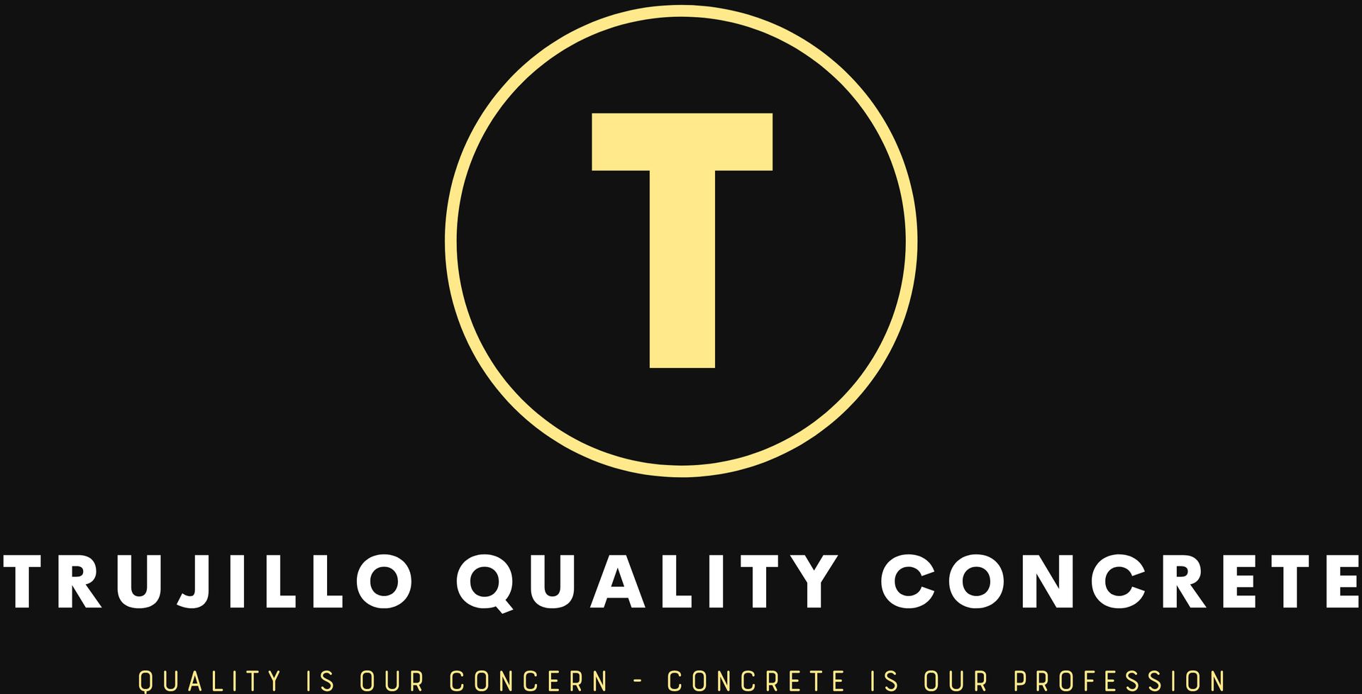 Trujillo Quality Concrete Trujillo Quality Concrete
