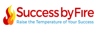 A logo for success by fire that says raise the temperature of your success