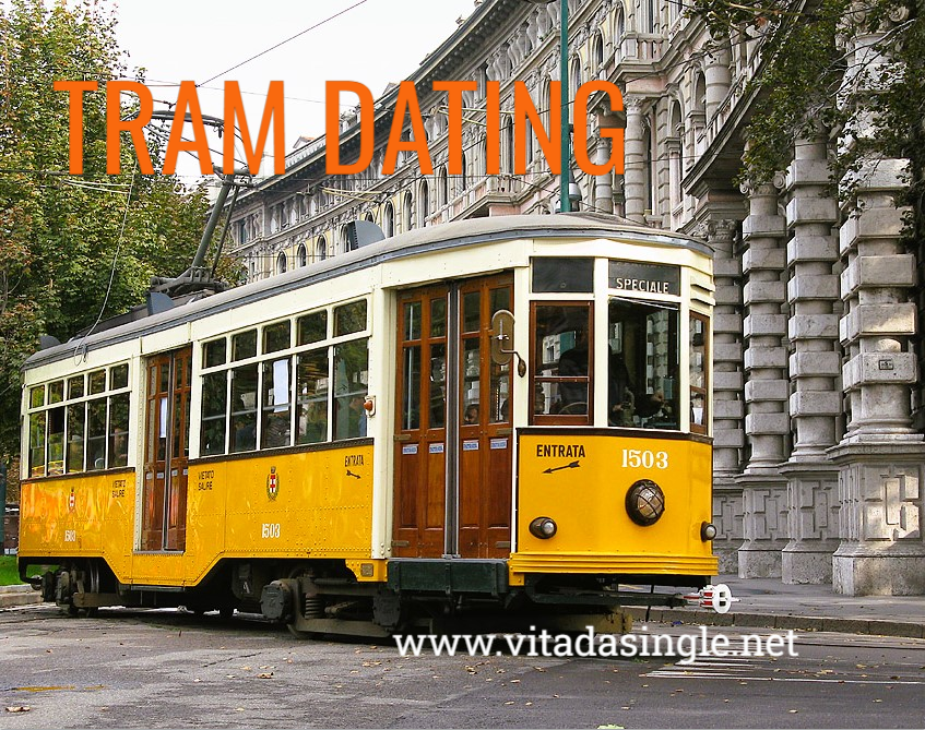 Tram Dating Milano