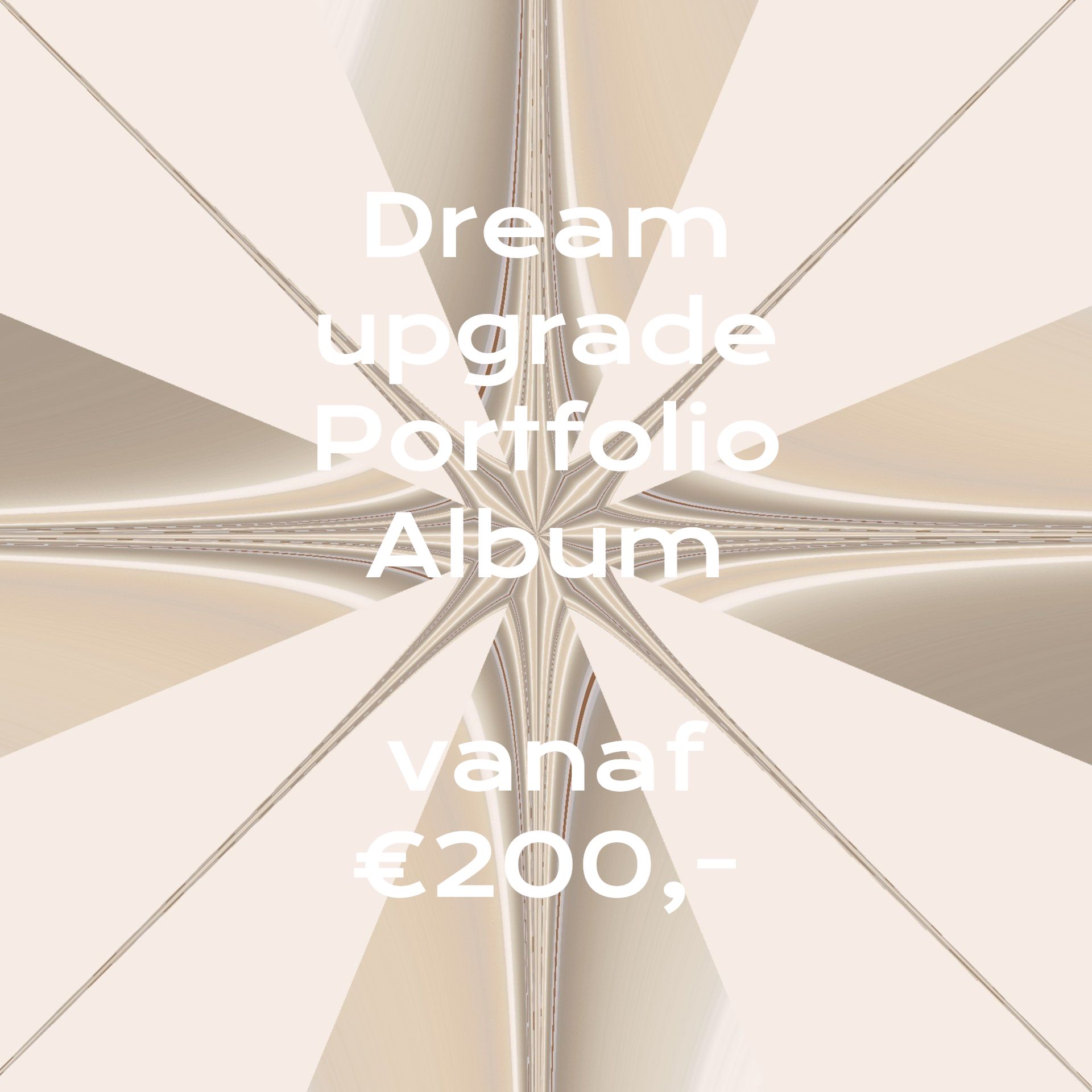 Een poster met de tekst Dream Upgrade Portfolio Album