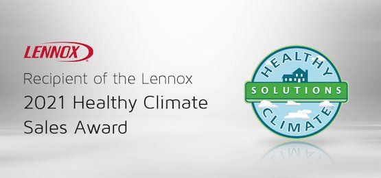 Lennox 2021 Healthy Climate Sales Award — Bossier City, LA — Brooks Heating & Air Conditioning