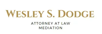 Wesley S. Dodge Attorney at Law Mediation