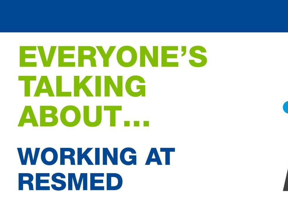 A poster that says everyone 's talking about working at resmed