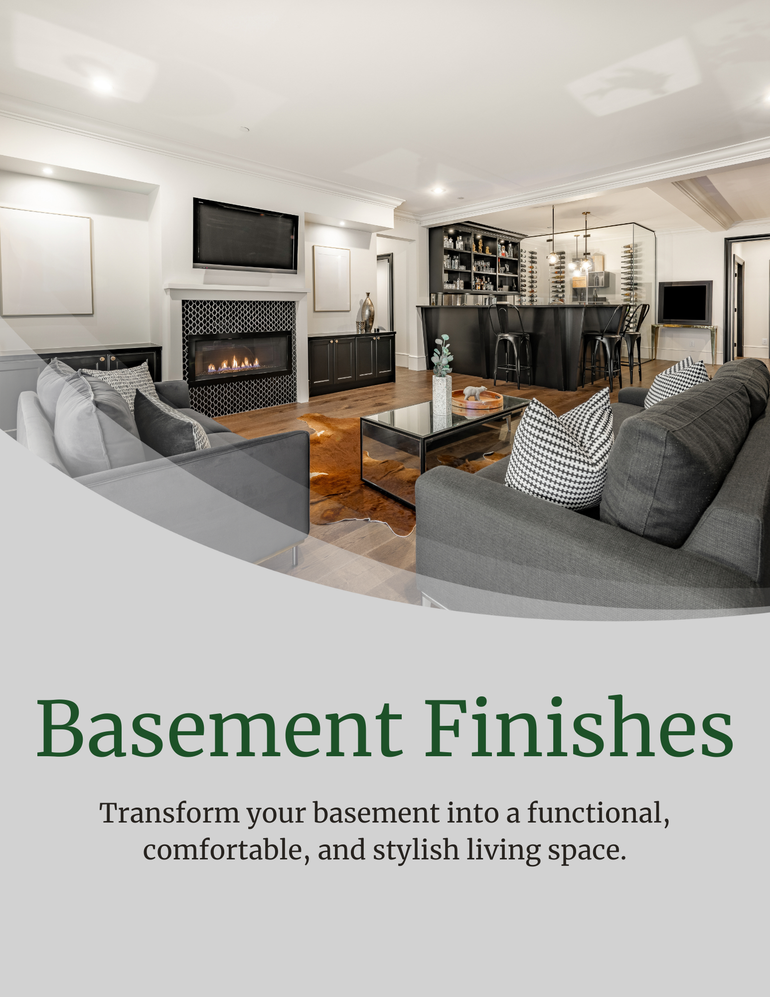 Finished basement interior with fireplace, bar, and seating areas. Text overlay: 