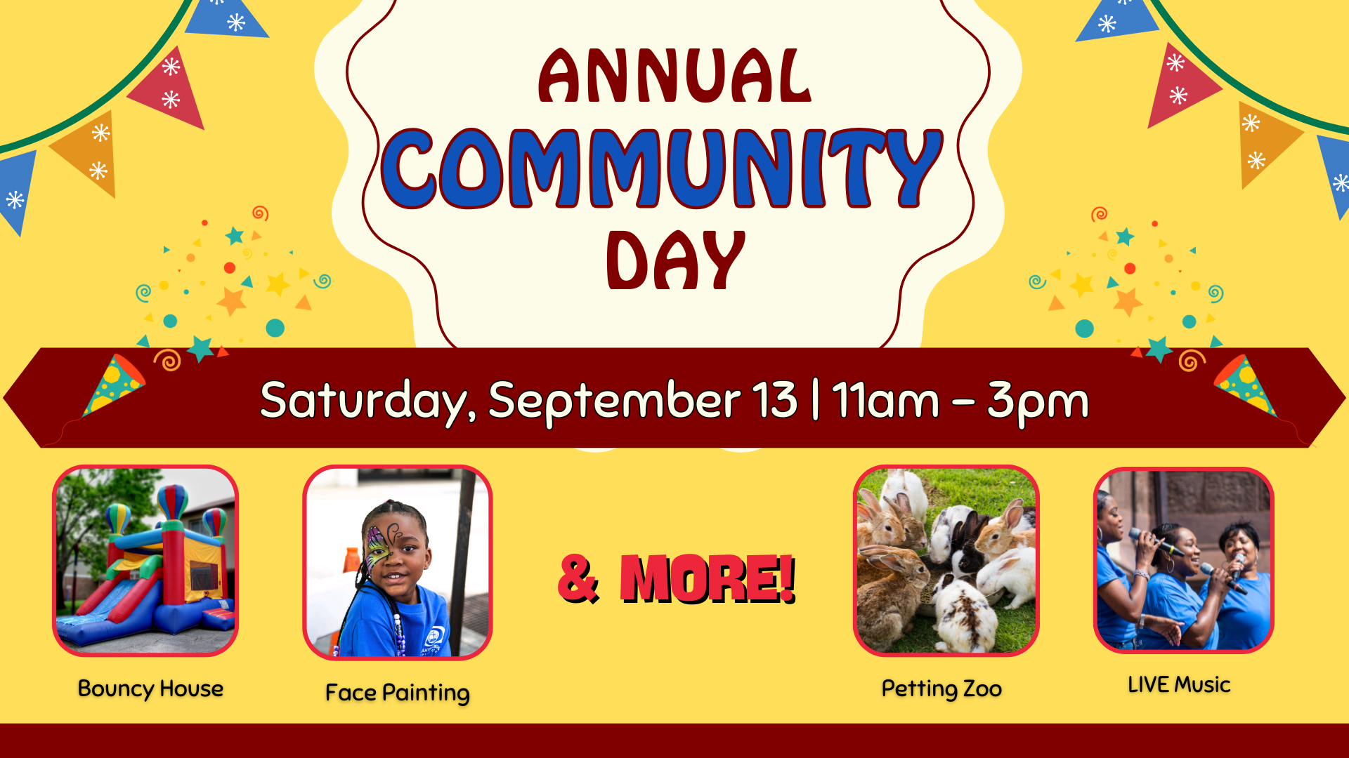 Mark your calendars for our Annual Community Day! Saturday, September 13 - 11am - 3pm