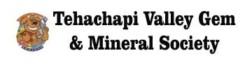 Tehachapi Valley Gem & Mineral Society