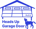 Heads Up Garage Door