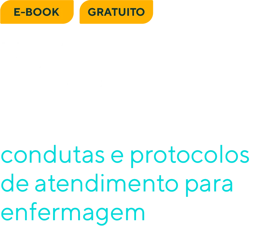 An e-book titled condutas e protocolos de atendimento para enfermagem