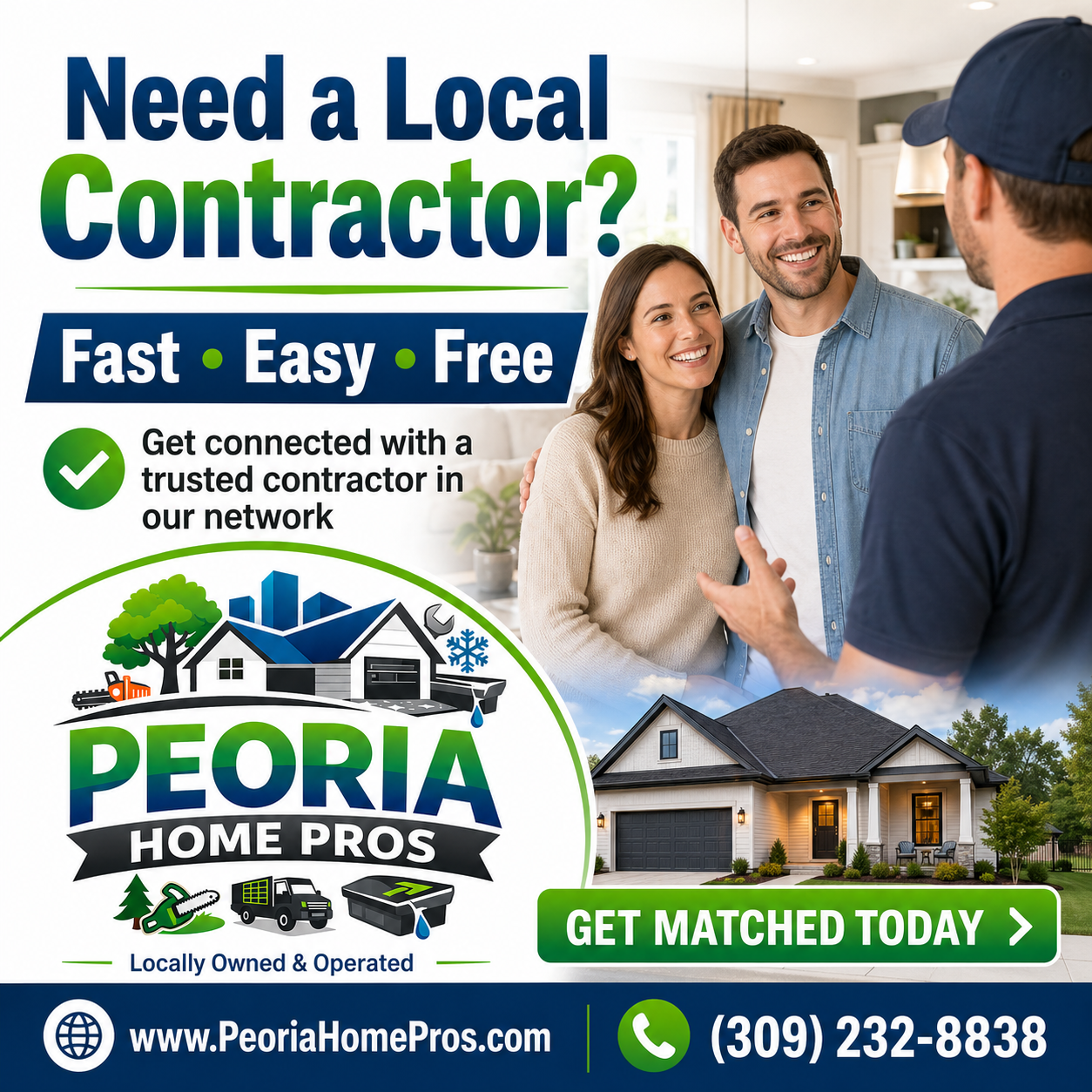 Peoria Home Pros ad with smiling homeowners and contractor, “Need a Local Contractor?” and “Get Matched Today” callout