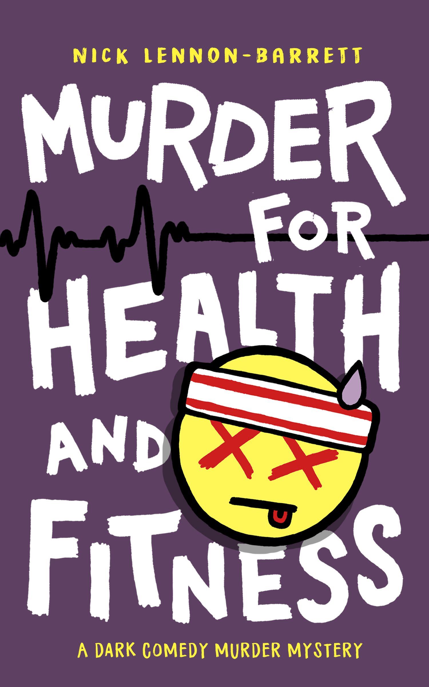 Murder for health and fitness book from DCI Fenton Series