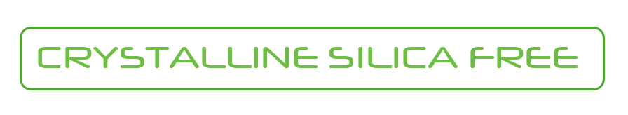 Crystalline Silica Free