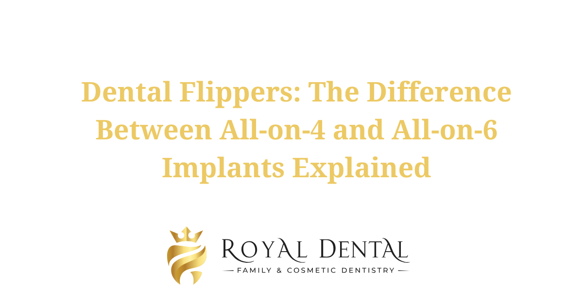 Blog cover for ' Dental Flippers: The Difference Between All-on-4 and All-on-6 Implants Explained'