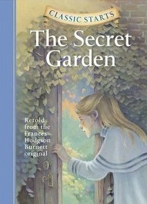 A classic starts book called the secret garden