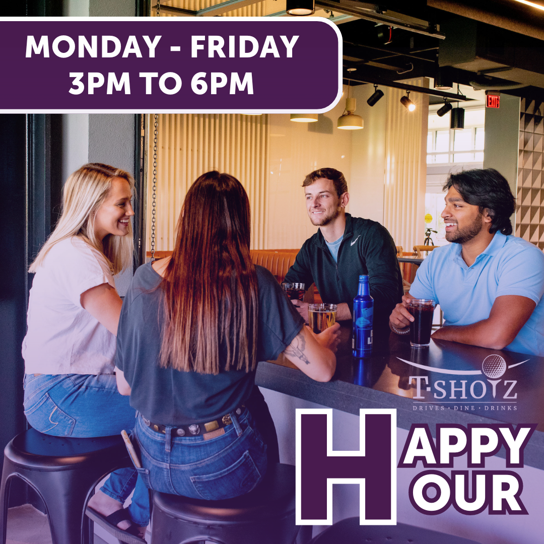 An advertisement for a happy hour at tshotz