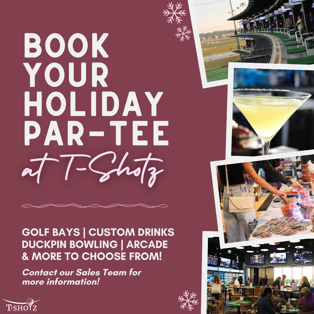 Book a holiday party at T-Shotz. Golf bays, drinks, bowling & arcade. Maroon background, photos of venue.