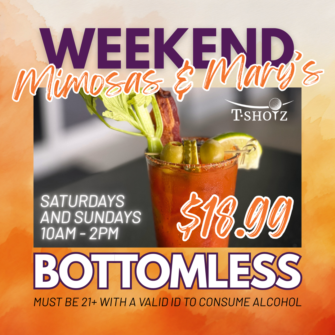 A promotional advertisement about a weekend bottomless mimosas and Bloody Mary alcohol.
