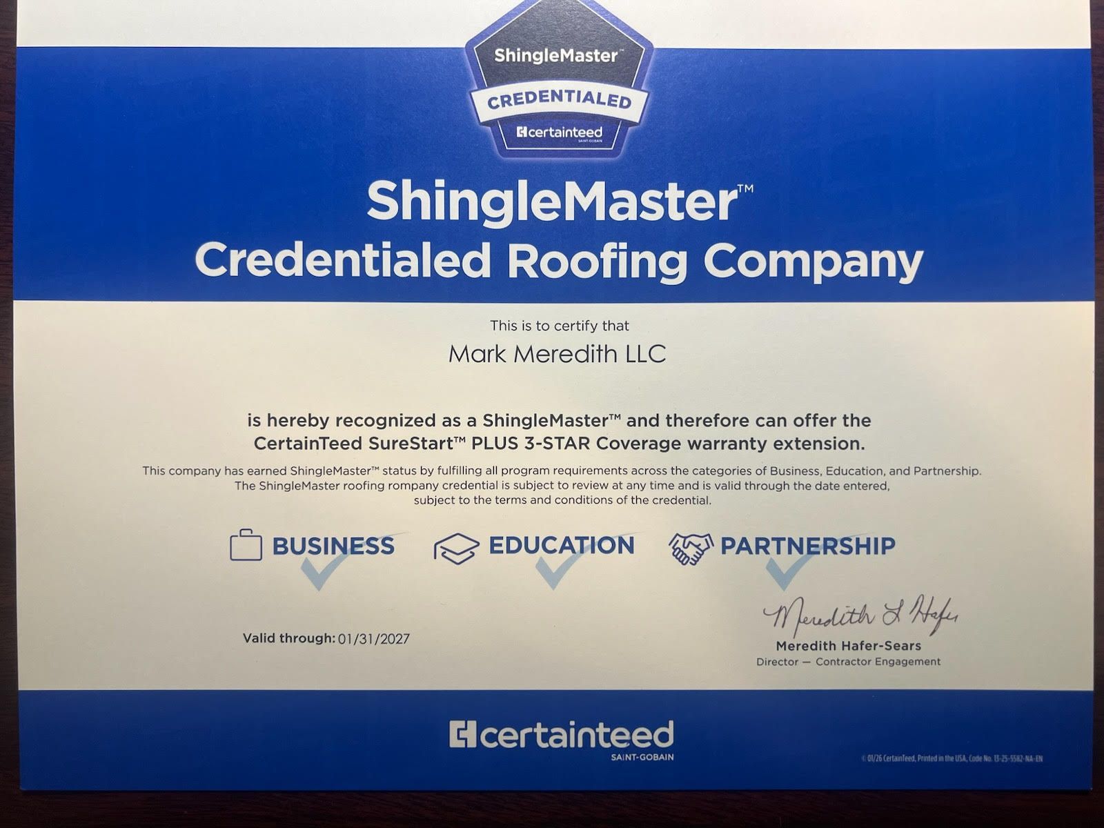 Certificate from CertainTeed for Mark Menzel LLC, a ShingleMaster Credentialed Roofing Company.