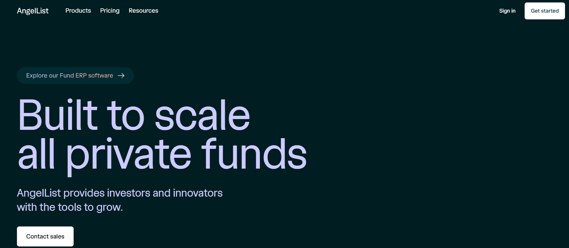 A screenshot of Angel List website with a hero screen that says `` built to scale all private funds ''.