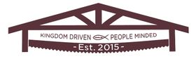 Logo featuring a brown truss roof with text: "Kingdom Driven <fish symbol> People Minded" and "- Est. 2015 -".