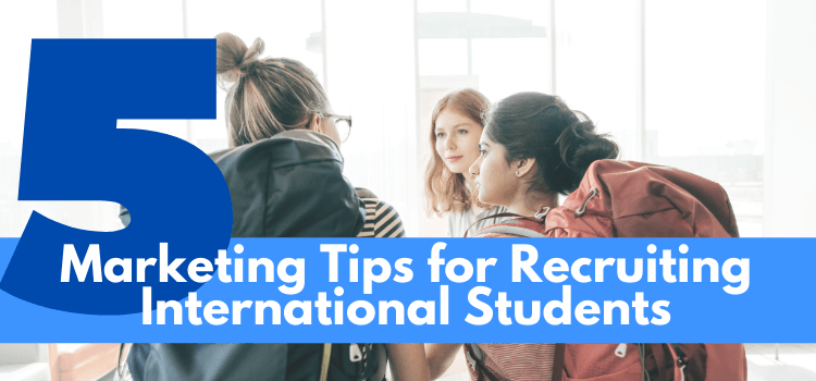 Marketing Tips | International Students | Student Recruiter | International Admissions | Study Abroad
