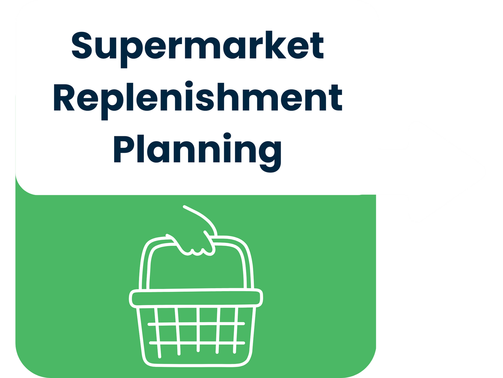 Supermarket replenishment planning to optimise on-shelf availability and reduce stockouts