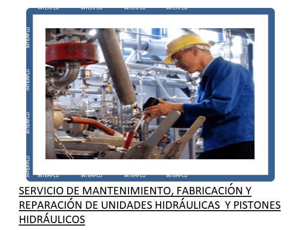 MANTENIMIENTO UNIDADES HIDRÁULICAS