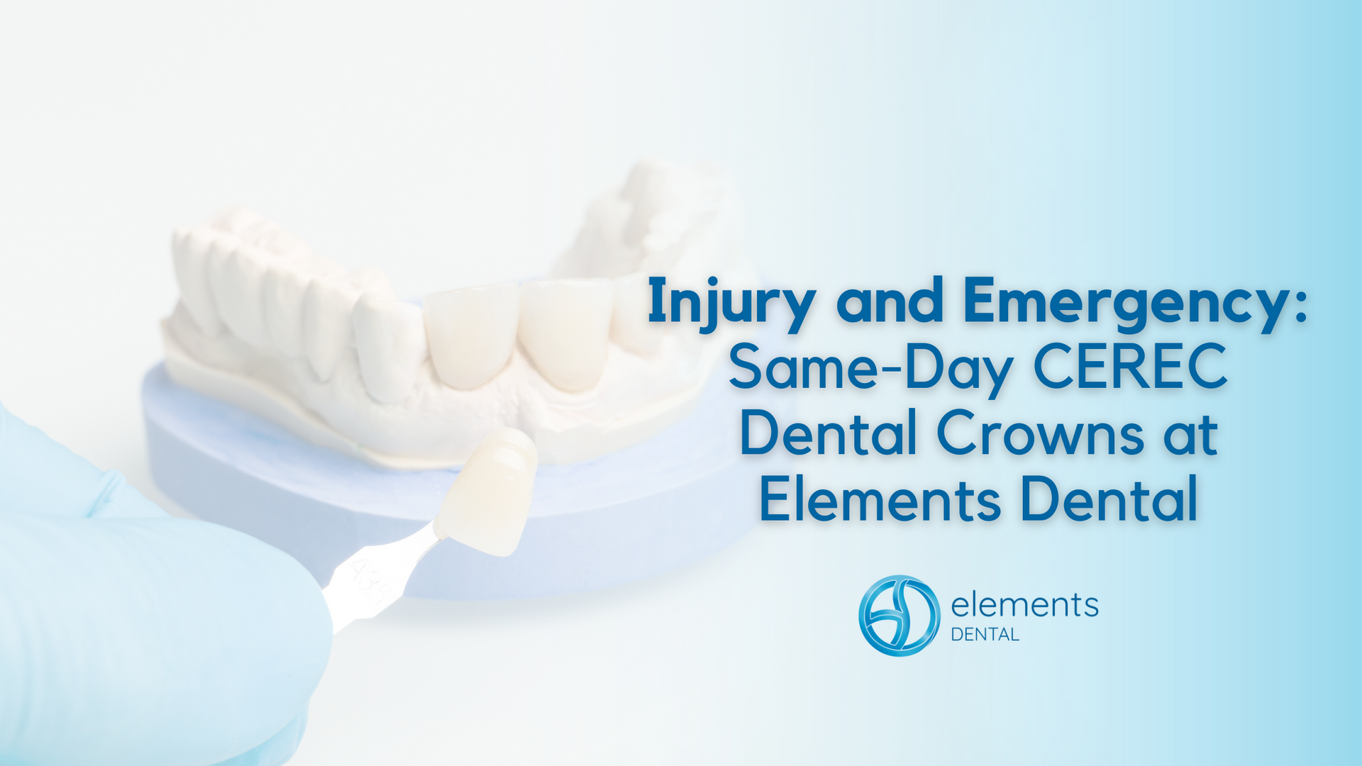 a dental crown with the words injury and emergency same day cerec dental crowns at elements dental