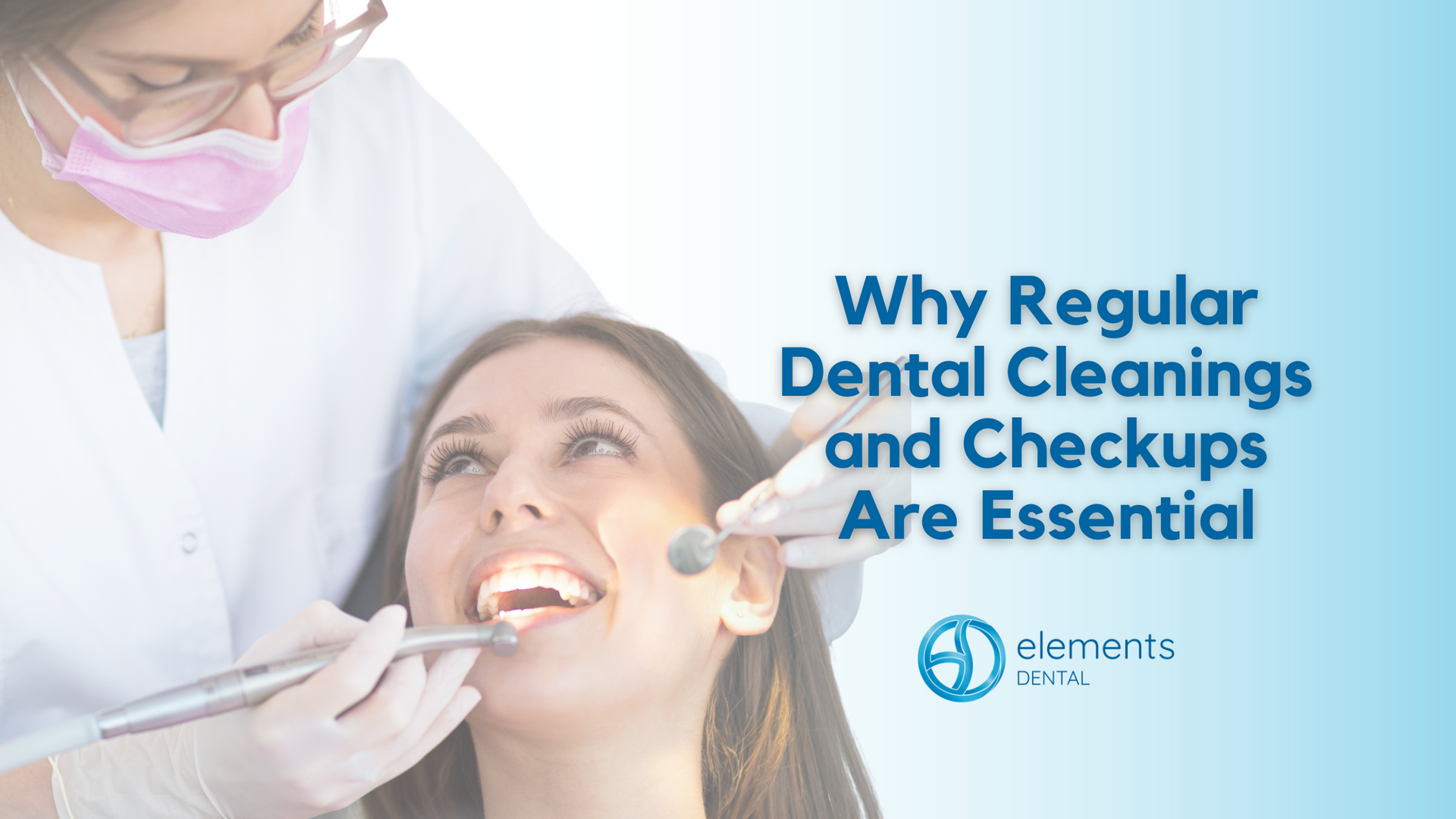 Dentist cleaning a patient's teeth; blue gradient background with text 