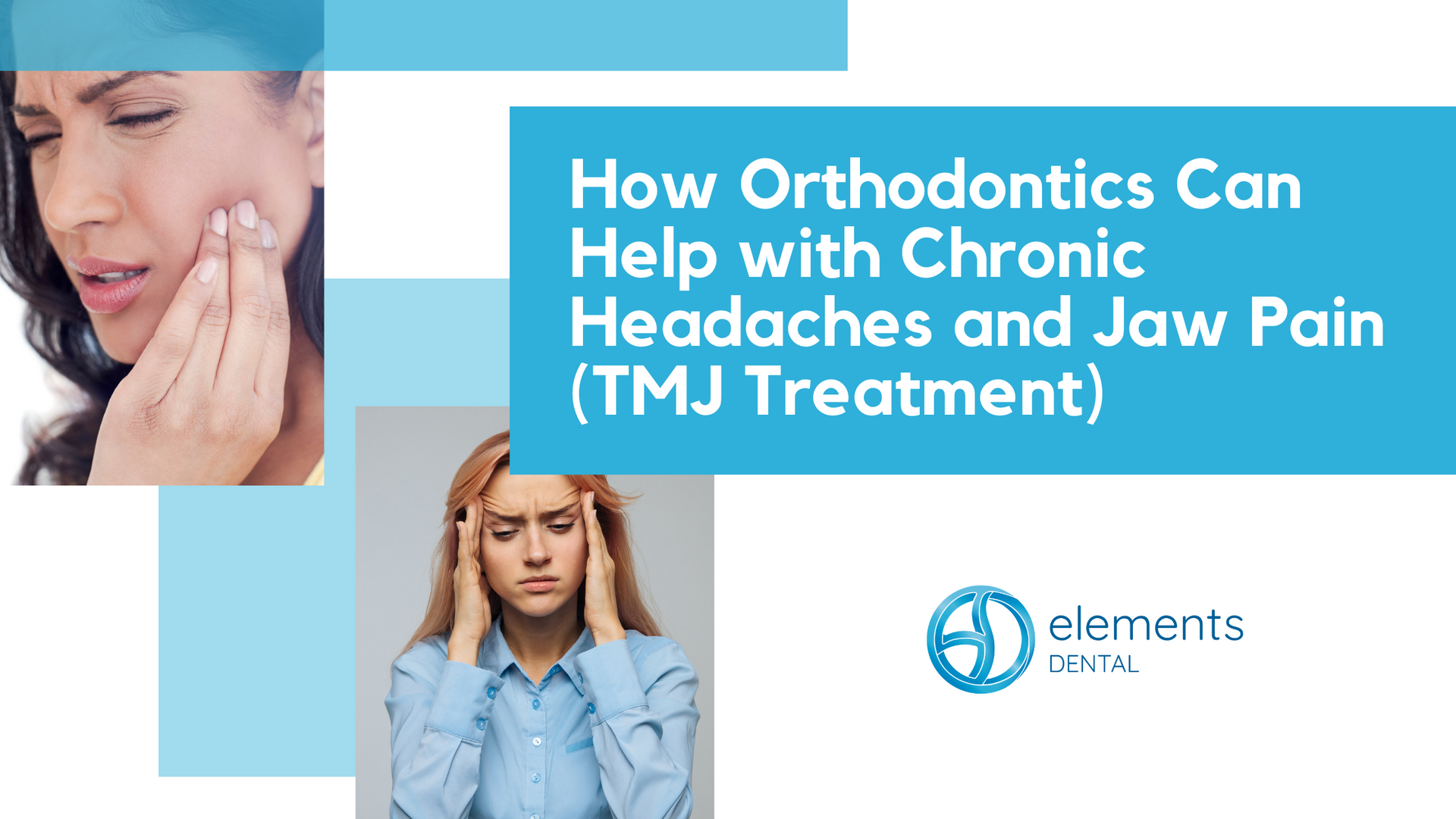 How orthodontics can help with chronic headaches and jaw pain ( tmj treatment )