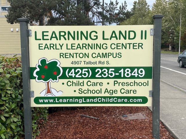 Sign for Learning Land II Early Learning Center in Renton, WA, with phone number and website.