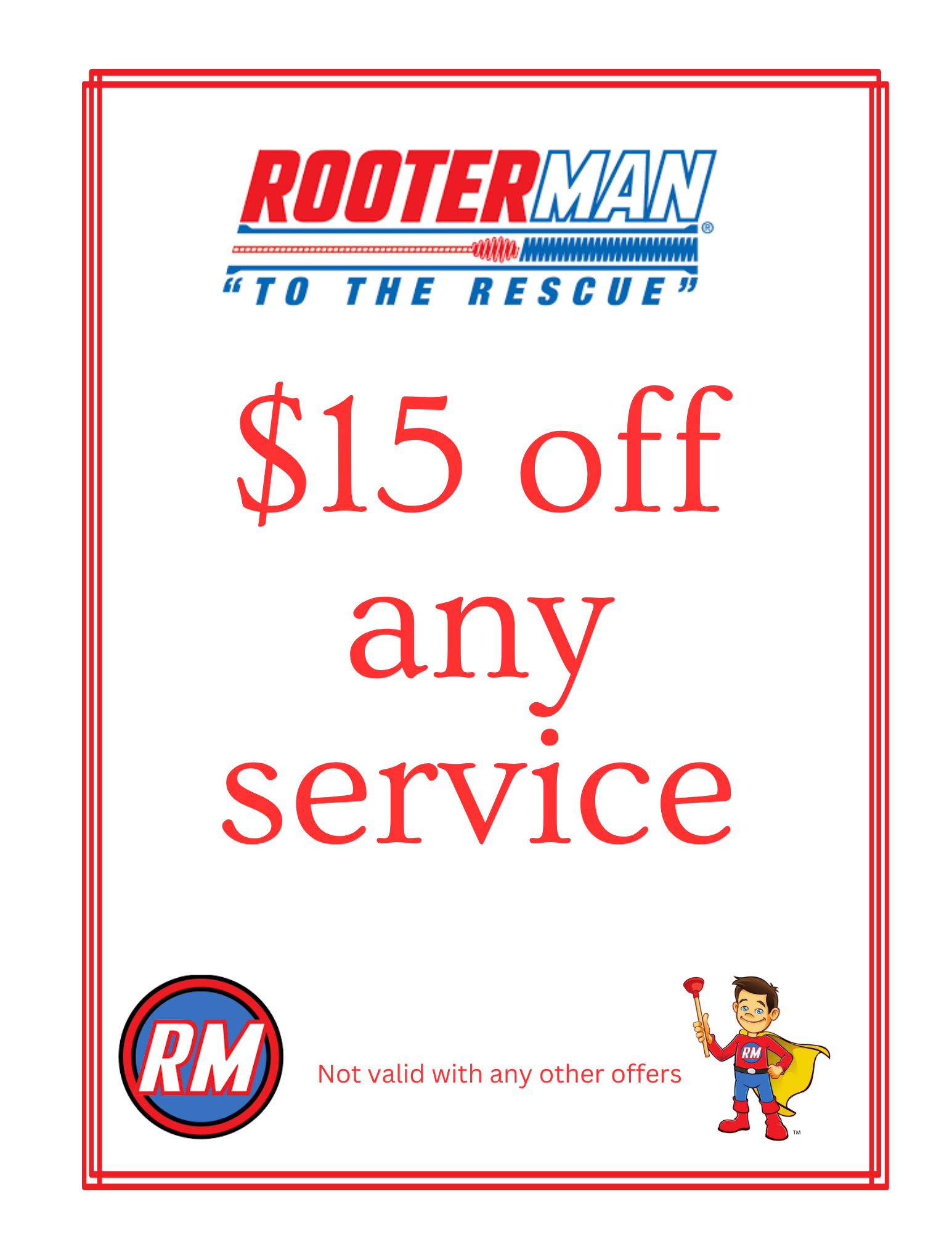 RooterMan coupon: $15 off any service. Red border with logo, text, and superhero character.