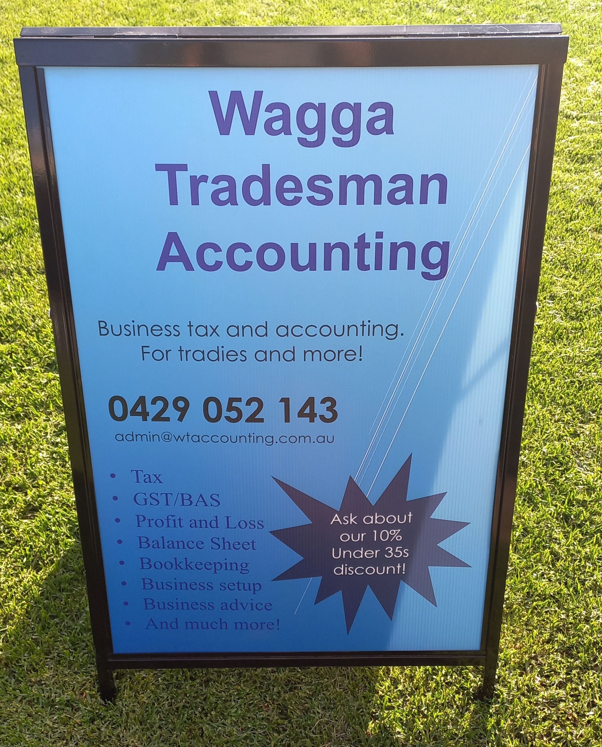A Sign That Says Wagga Tradesman Accounting On It — Wagga Tradesman Accounting Services In Wagga Wagga, NSW