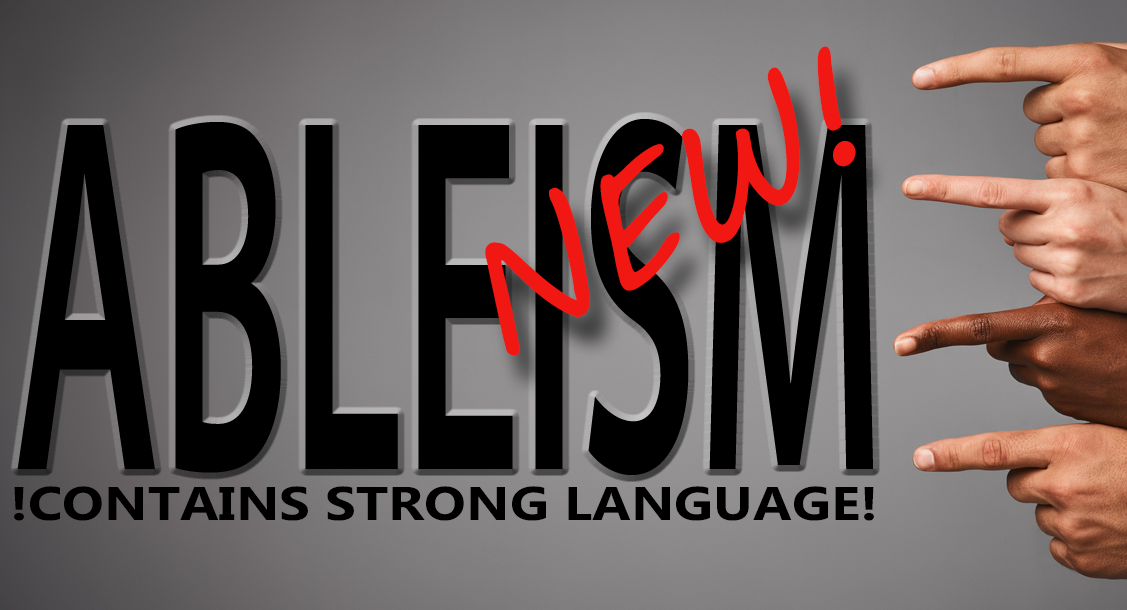 A group of hands pointing at the word 'Ableism' with '!Contains strong language!' written beneath it. 