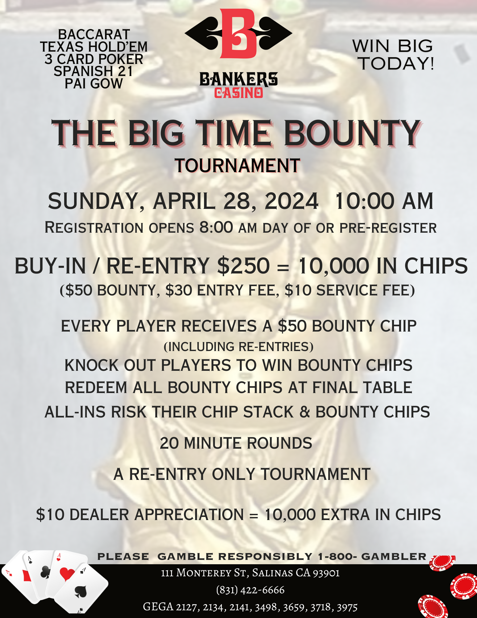 A poster for a tournament called the big time bounty| Salinas, CA | Bankers Casino