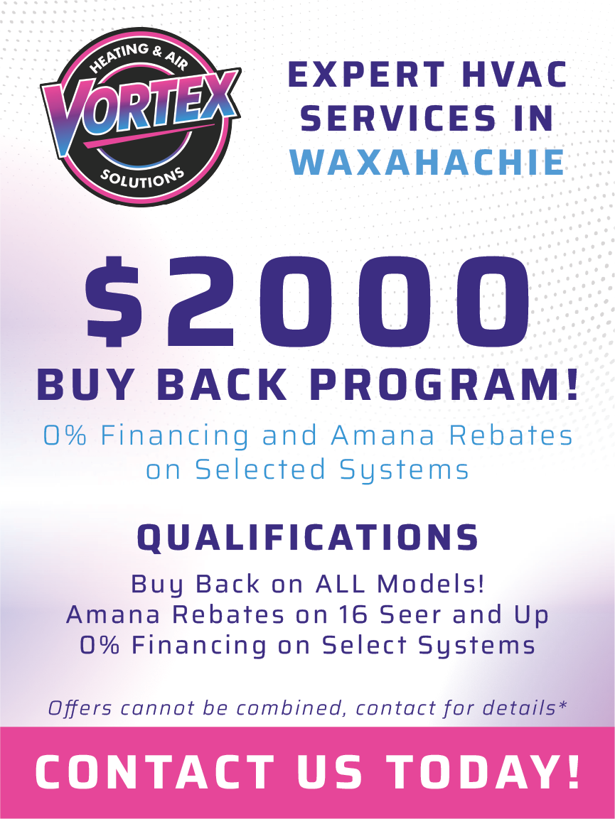 Vortex Heating & Air advertisement for a $2,000 buy back program, financing, and Amana rebates in Waxahachie.