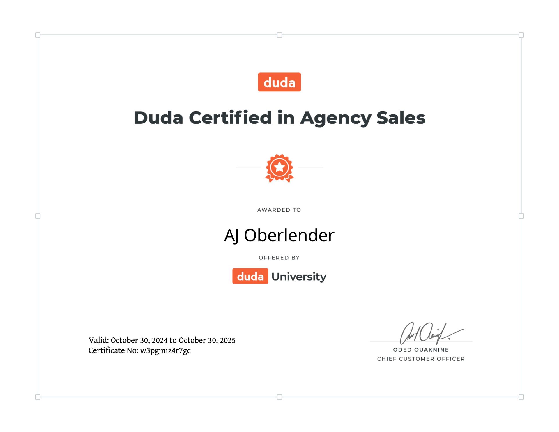 A certificate that says ' duda certified in agency sales ' on it