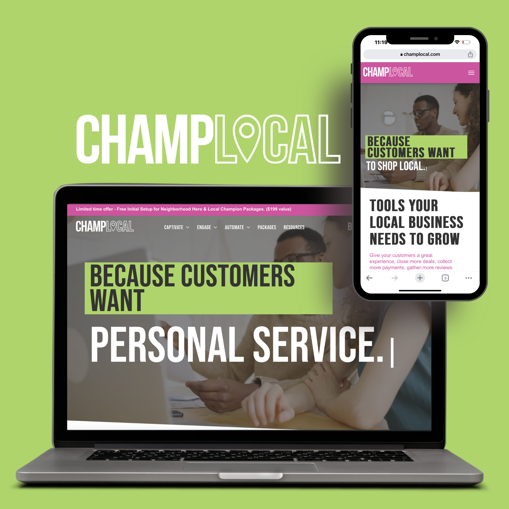 A laptop and a cell phone with the words champlocal because customers want personal service