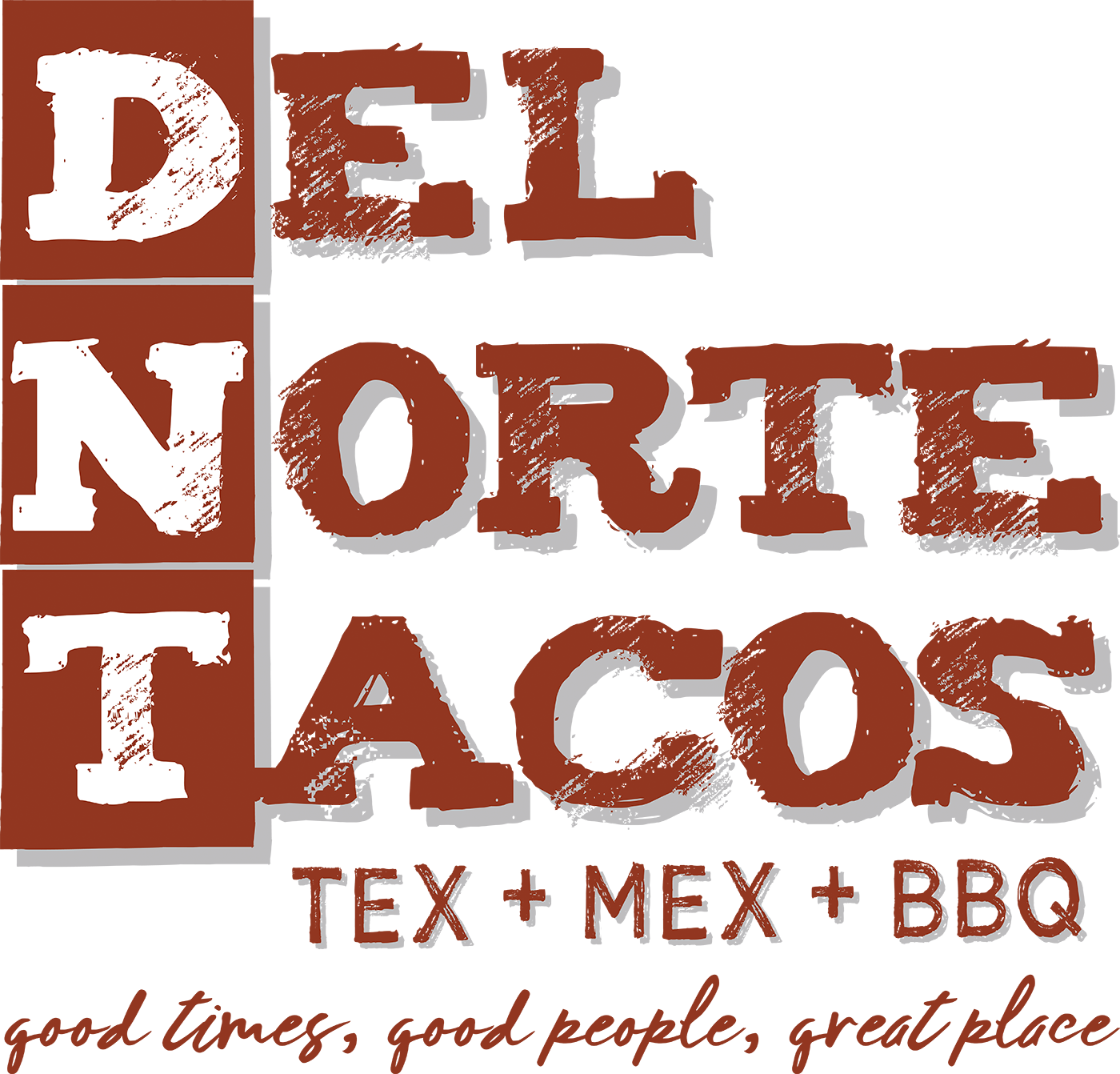 Del norte tacos tex mex bbq good times good people great place
