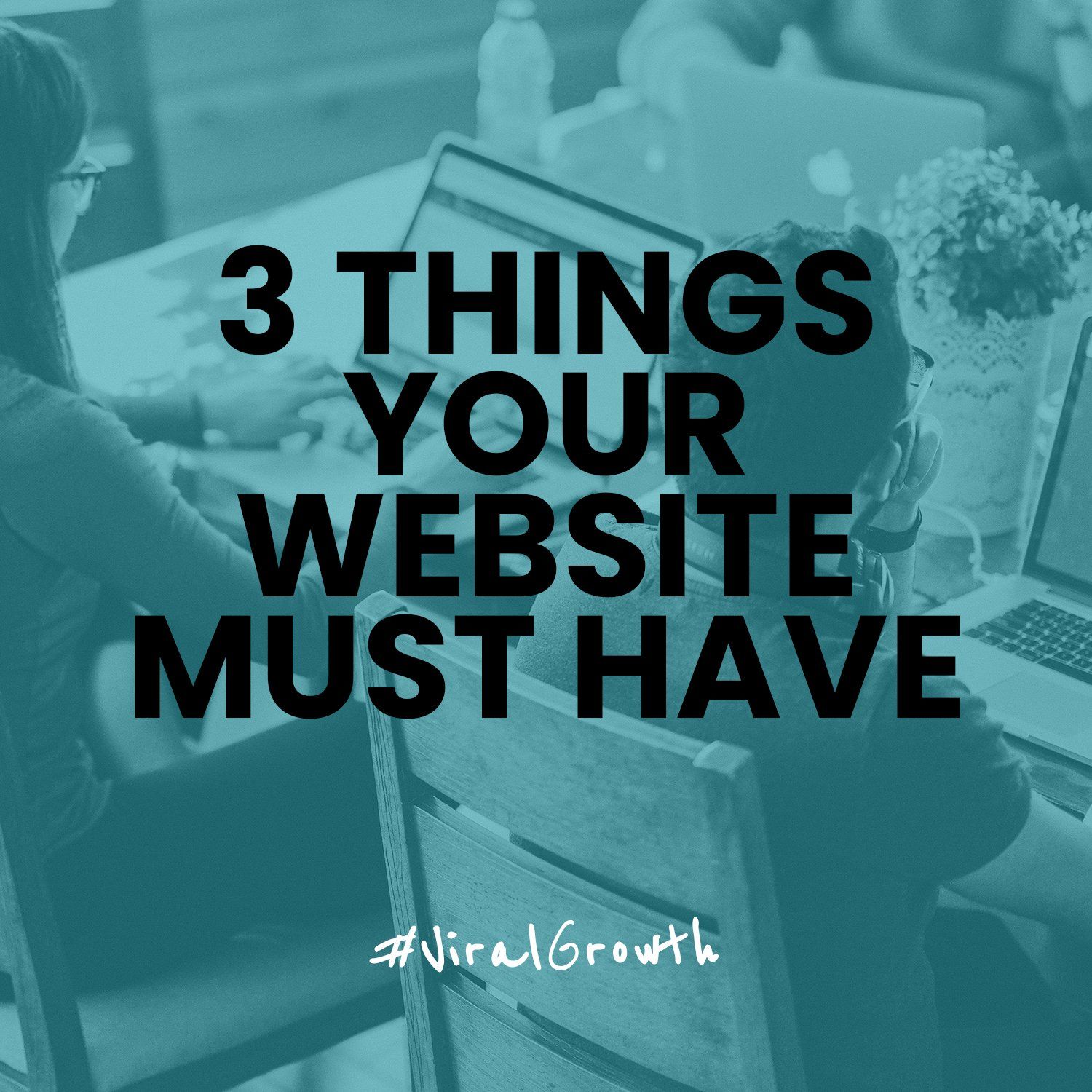3 things your website must have or you will lose traffic blog image