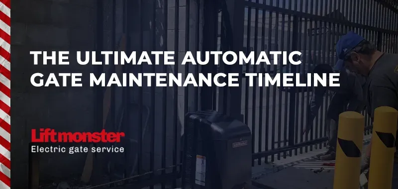 Automatic Gate Maintenance Timeline | Lift Monster