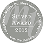 Silver Award from Registered Master Builders House of the Year 2012, with PlaceMakers.