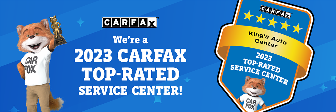 CARFAX banner featuring a cartoon fox character, stars, and text proclaiming the business as a 2023 Top-Rated Service Center. | King's Auto Center