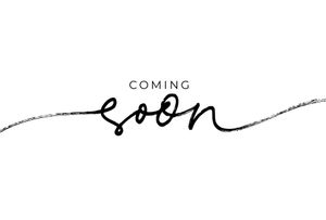 coming soon 