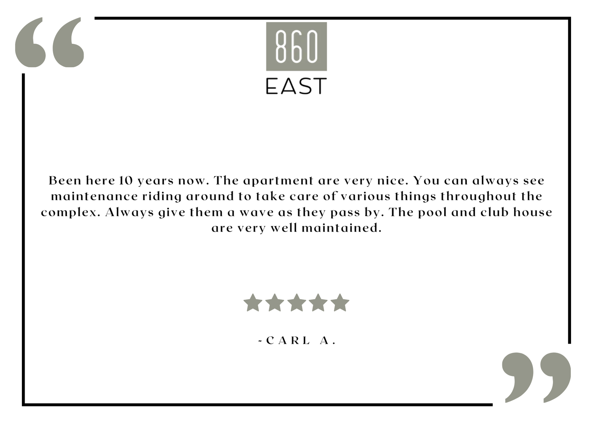 860 East resident testimonial graphic with logo and five-star review.
