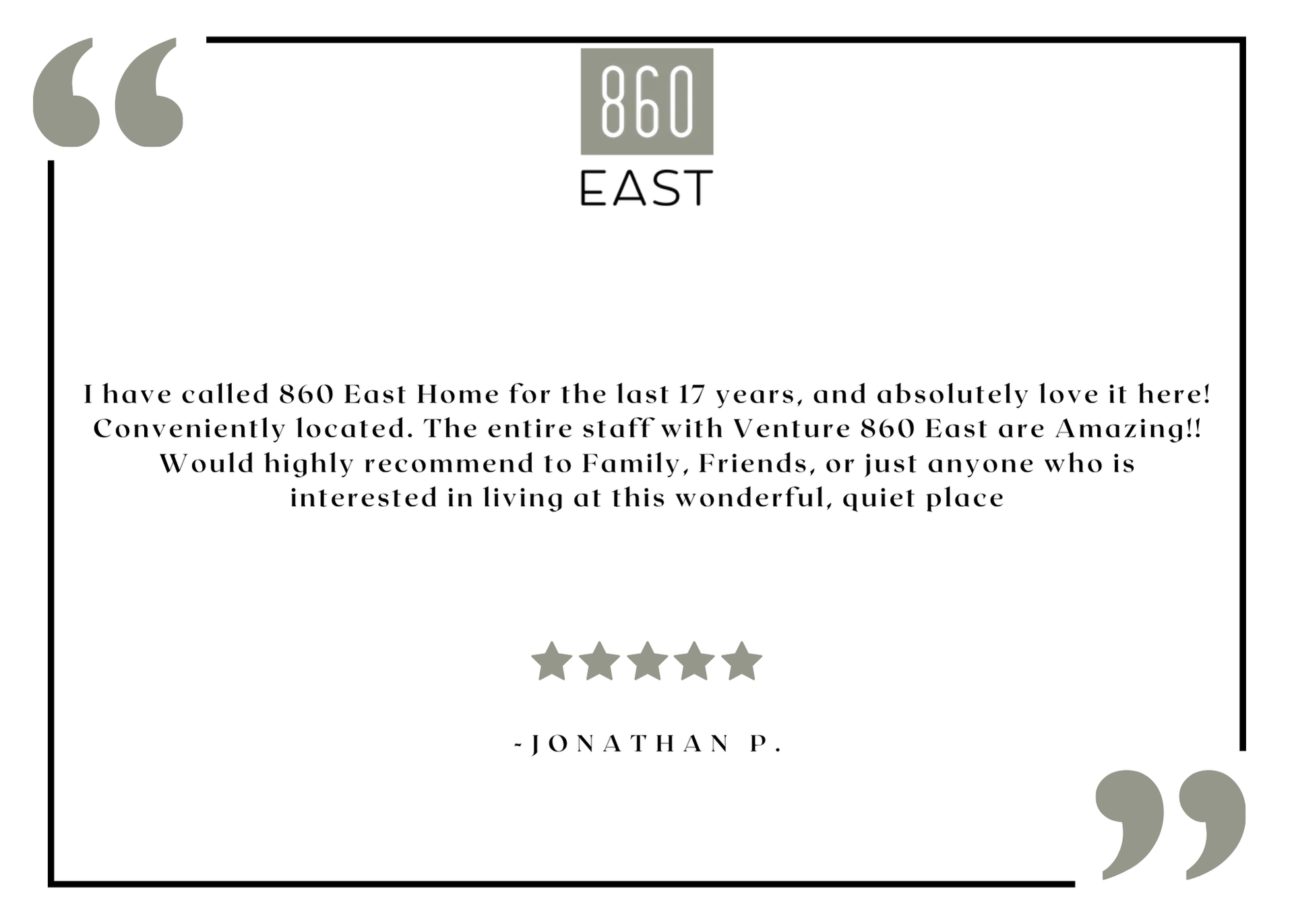 860 East resident testimonial graphic with logo and five-star review.